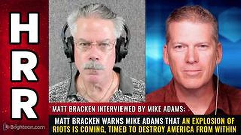 Situation Update: Matt Bracken Warns Mike Adams That an Explosion of Riots Is Coming