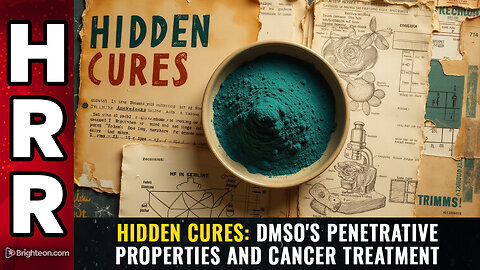 Situation Update: Suppressed Cures - What You're Not Supposed to Know about DMSO & the Permanent Elimination of Cancer