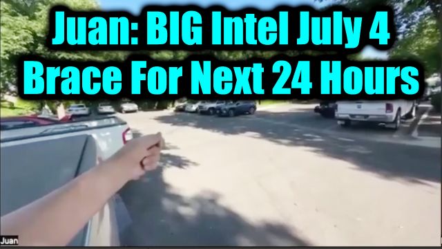 Juan O Savin BIG Intel July 4 - The Final Act & Brace For Next 24 Hours 2025