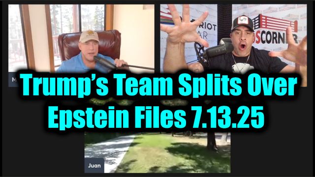 Juan O'Savin, Michael Jaco & David Nino Rodriguez Big Intel 7.13.2025 - Trump’s Team Splits Over Epstein Files