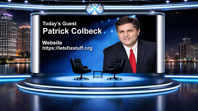 New X22 Report: Patrick Colbeck - [DS] Election Rigging Coming To An End,Evidence Will Be Produced,Trump Card Coming