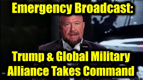 Alex Jones Emergency Broadcast: Trump & Global Military Alliance Takes Command, Restores Sovereignty to All! 2025